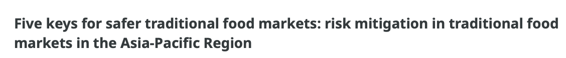 Five Keys for Safer Traditional Food Markets: Risk Mitigation in the Asia-Pacific Region